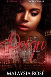 Reign: Chi-Towns Queen Pin 