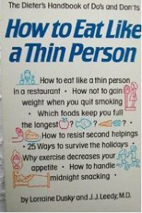 How to Eat Like a Thin Person