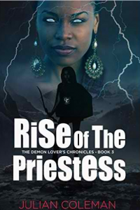 Rise of the Priestess: The Demon Lover's Chronicles - Book 3