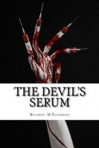 The Devil's Serum (Detective Byone Book 2)