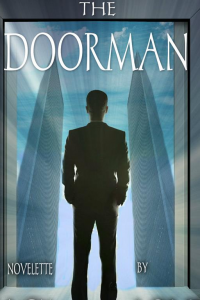 The Doorman: A Novelette