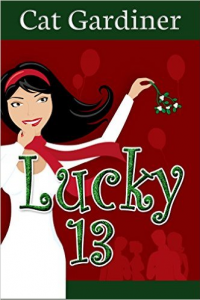 Lucky 13 - Matchmaking & Misunderstandings