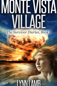 Monte Vista Village, The Survivor Diaries- Book I - Published on Jun, 2014