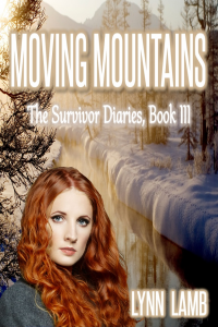 Moving Mountains, Survivor Diaries, Book III