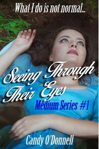 Seeing Through Their Eyes (Medium Series Book 1)