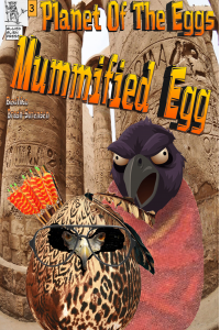 Planet Of The Eggs- Mummified Egg - Published on Nov, -0001