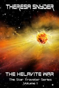 The Helavite War - The Star Traveler Series Vol. 1