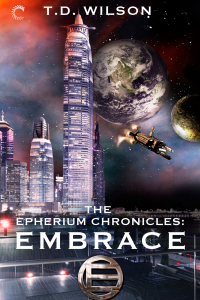 The Epherium Chronicles: Embrace - Published on Nov, -0001