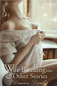 Wife Breeding Team & Other Stories