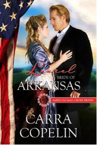 Laurel:Bride of Arkansas, American Mail-Order Brides, Book 25