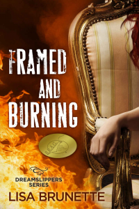 Framed and Burning (Dreamslippers Series, #2)