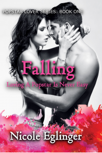 Falling: Popstar Lover Series Book One