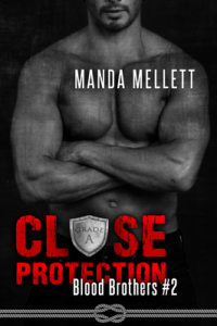 Close Protection (Blood Brothers #2) - Published on Nov, -0001