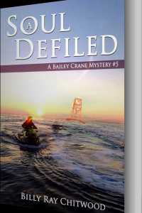 A Soul Defiled - A Bailey Crane Mystery - #5