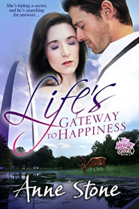 Life's Gateway to Happiness (The Show Me Series #2) - Published on Nov, 2016