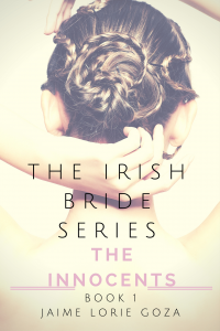 The Innocents: A Suspense Romance Thriller Series (The Irish Bride Series) (Volume 1)