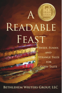 A Readable Feast: Sweet, Funny, and Strange Tales for Every Taste