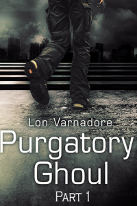 Purgatory: Ghoul Part One