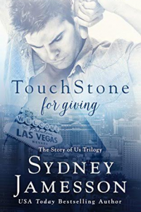 TouchStone for giving (Story of Us Trilogy, #2)
