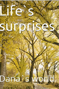 Life`s surprises 