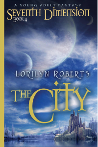 Seventh Dimension - The City: A Young Adult Fantasy (Seventh Dimension Series, Book 4) - Published on Aug, 2016