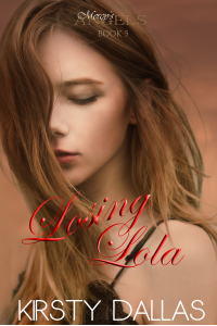 Losing Lola, Mercy's Angels Book 5