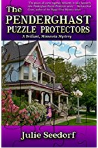 The Penderghast Puzzle Protectors: A Brilliant, Minnesota Mystery