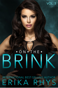 On the Brink (Volume Three in the On the Brink Series): A New Adult Love Triangle Series