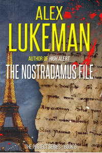 The Nostradamus File (The Project Book 6)