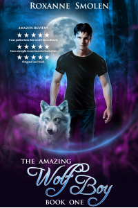 The Amazing Wolf Boy (The Amazing Wolf Boy 1)