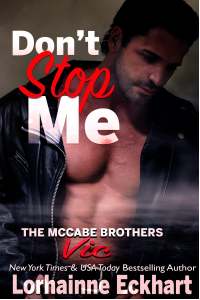 Don't Stop Me: Vic (The McCabe Brothers Book 1)