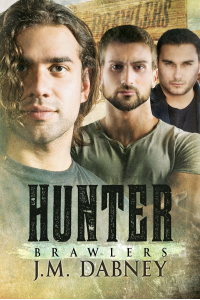 Hunter (Brawlers Book 4)