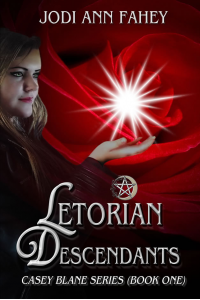 Letorian Descendants- Casey Blane Series (Book 1) - Published on Sep, 2016