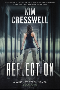 Reflection (A Whitney Steel Novel Book 1)