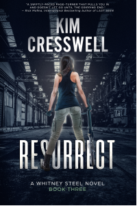 Resurrect (A Whitney Steel Novel Book 3)