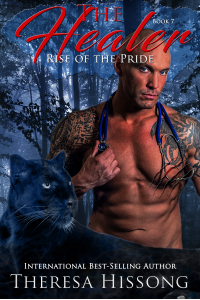 The Healer (Rise of the Pride, Book 7) - Published on May, 2018