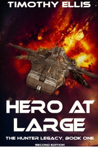Hero at Large (The Hunter Legacy Book 1)