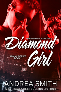 Diamond Girl (G-Man, #1) - Published on Apr, 2013