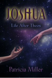 Joshua: Life After Theos - Published on Nov, -0001