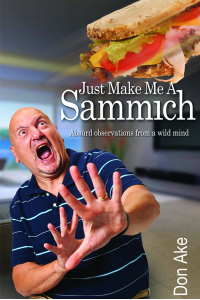 Just Make Me A Sammich