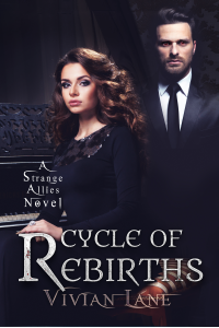 Cycle of Rebirths (Strange Allies novels #2) - Published on Nov, -0001