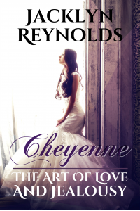 Cheyenne: The Art of Love and Jealousy