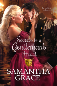 Secrets to a Gentleman's Heart (Gentlemen of Intrigue Book 1)