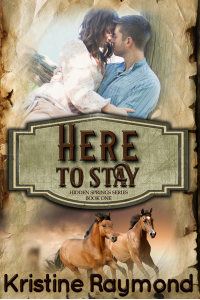 Here to Stay (Hidden Springs Book 1)