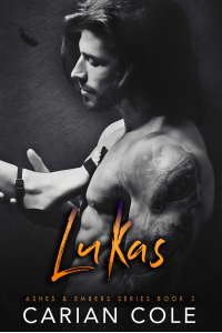 Lukas (Ashes & Embers Book 3)