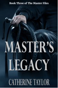 Master's Legacy (The Master Files Book 3) - Published on Mar, 2018