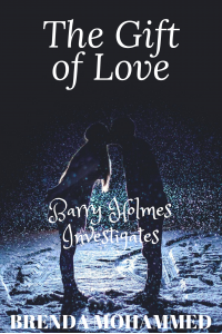 The Gift of Love: Barry Holmes Investigates