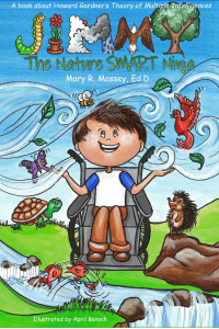 Jimmy, the Nature SMART Ninja: A book about Howard Gardner's Theory of Multiple Intelligences - Published on Dec, 2018