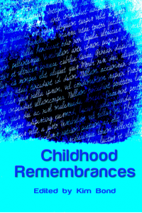 Childhood Remembrances