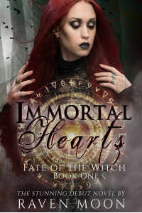 Immortal Hearts (Fate of the Witch Book 1)